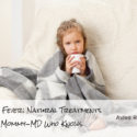 Fever: Natural Fever Treatments For Kids By Aviva Romm, MD