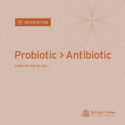 How To Choose And Use The Best Probiotic For Your Situation