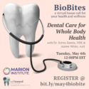 BioBlog: May BioBites – Dental Care For Whole Body Health